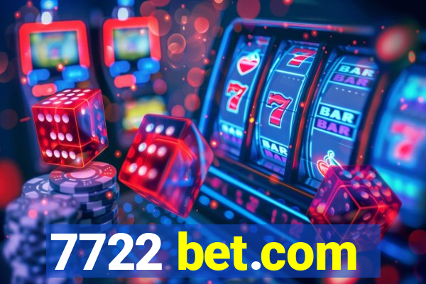 7722 bet.com